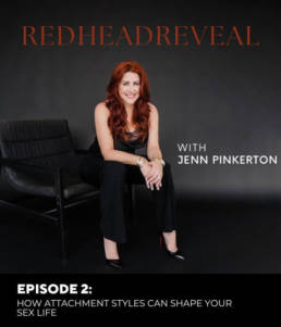 Episode 2 attachment styles - REDHEADREVEAL